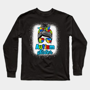 Autism Sister Messy Bun Puzzle Awareness Long Sleeve T-Shirt